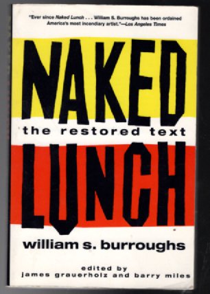 Naked Lunch: the Restored Text